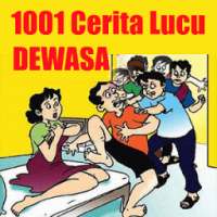 1001 Cerita Lucu Dewasa