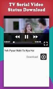 TV Serial Video Status Download Latest 2018 screenshot 2