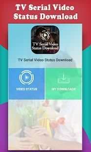 TV Serial Video Status Download Latest 2018 स्क्रीनशॉट 4