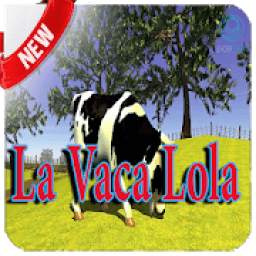 La Vaca Lola 7.0