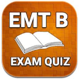 EMT B Quiz EXAM 2018 Ed