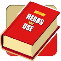 Herb and Use - Herbs A-Z Free