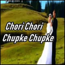 Lagu Chori Chori Chupke Chupke icon