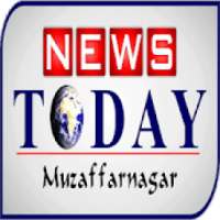 News Today Muzaffarnagar