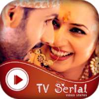 TV Serial Video Status Song 2018 : New Upcoming on 9Apps