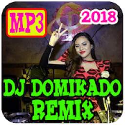 Dj Domikado Best Remix 2018 MP3 1.0.0