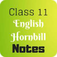 *Class 11 English Hornbill Notes* on 9Apps