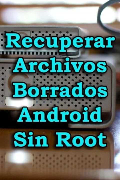 Recuperar Archivos Borrados Android Tutorial скриншот 2