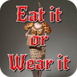 Eat it or Wear it Challenge 1.0