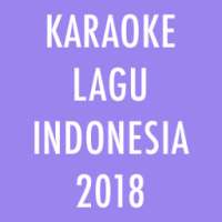 Karaoke Lagu Indonesia Baru 2018 Update