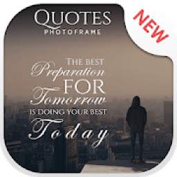 Quotes Photo Frame