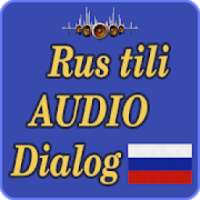 Rus tilida Audio dialoglar