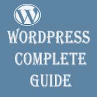 WordPress Complete Guide To Master WordPress on 9Apps