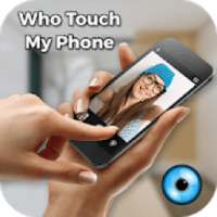 Who Touch My Phone - Don’t touch my phone