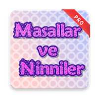 Masallar ve Ninniler (Pro) on 9Apps