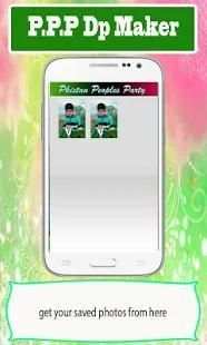 PPP Profile Pic DP Maker 2018 - PPP Selfie Maker screenshot 2