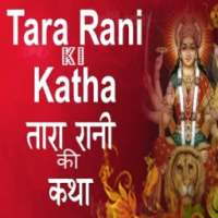 tara rani ki katha on 9Apps