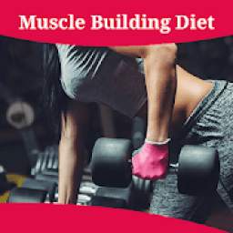 Muscle Building Diet