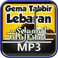 Gema Takbir Lebaran Idul Fitri mp3 Offline