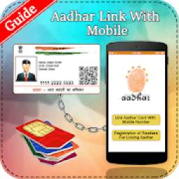 Guide for Link Aadhar Card to Mobile Number