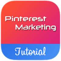 Best Tutorial For Pinterest Marketing