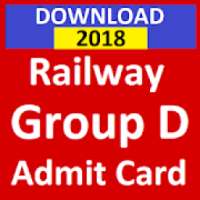 Railway Group D Admit card Download 2018 on 9Apps