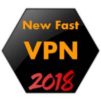 New Fast VPN 2018 on 9Apps