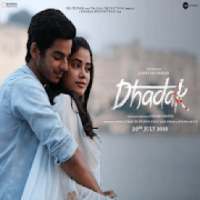 Dhadak Movie Songs Lyrics - 2018