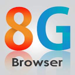 8G Fast Internet Browser - High Speed Up Internet