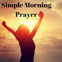 MORNING PRAYER - The Best For Your Day
