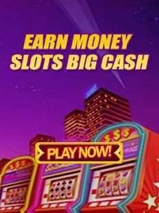 Earn Money Slots Big Cash screenshot 3