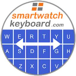 Smartwatch Keyboard for (Android) Wear OS. No Ads.