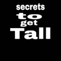 SECRETS TO GET TALL