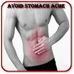 Avoid Stomach Ache