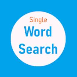 Word Search - Search Single Word Game
