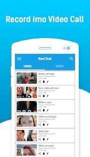 RecChat: Imo Call Recorder Automatic Video & Voice screenshot 2