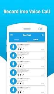 RecChat: Imo Call Recorder Automatic Video & Voice screenshot 1