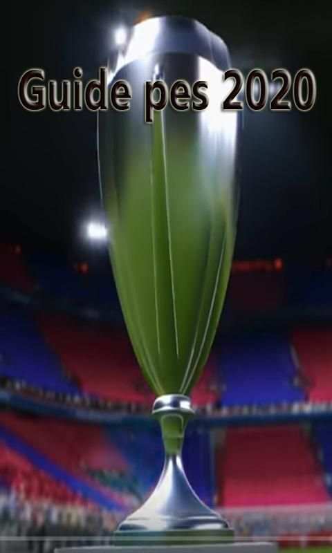 GUIDE for pes 2K20 (PES-2020 ) स्क्रीनशॉट 3