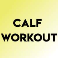 CALF WORKOUT