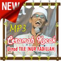 Ceramah Kocak Ustad TILE (NUR FADILLAH) Full on 9Apps