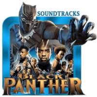 Black Panther Soundtracks | OST on 9Apps