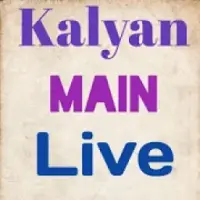 Kalyan Main Live