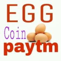 Egg Coin Paytm - Egg break Money