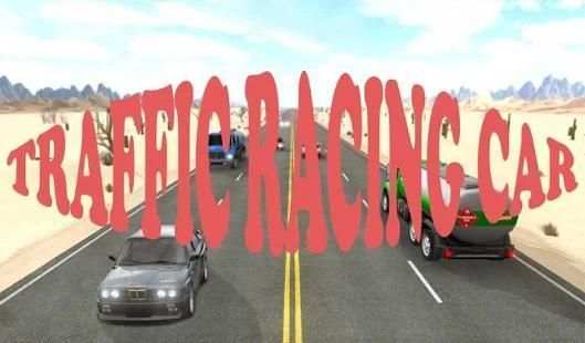 Traffic Racing Car स्क्रीनशॉट 1