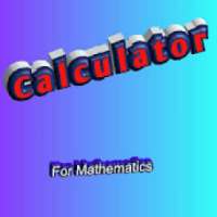 Calculator For Mathematics
