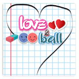 Love 2 Ball