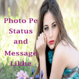 ikon Photo pe status likhne wala App -latest