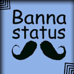 Banna Status In Hindi 2018