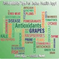 Antioxidants Tips For Better Health Performance!