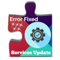 Services Update Error Fixed on 9Apps